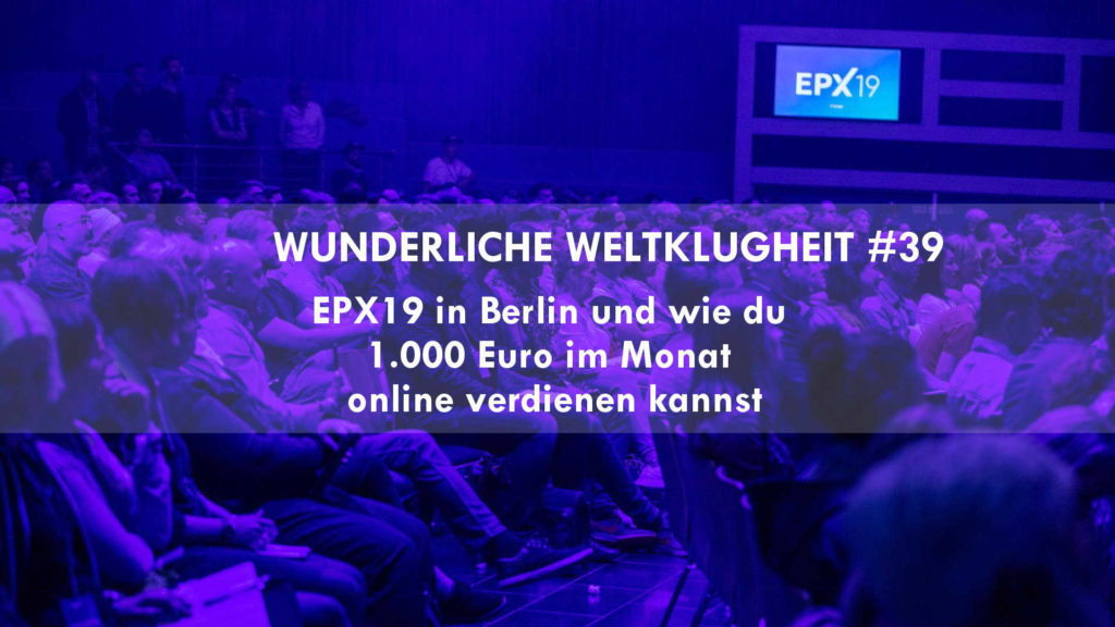 epx19 wunderliche weltklugheit